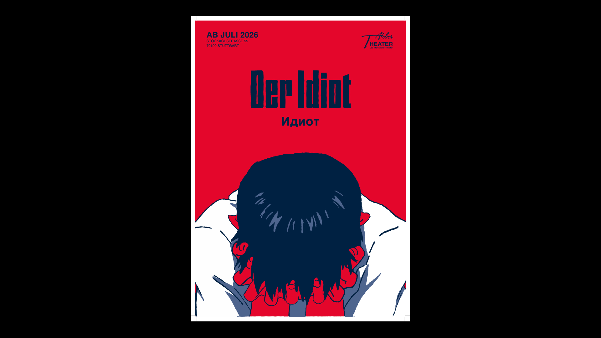 Flaches Layout des fertigen Theaterplakats „Der Idiot“ mit deutschem und russischem Titel und Illustration